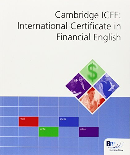 Cambridge International Certificate in Financial English (ICFE): Workbook