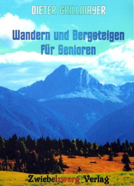 Wandern und Bergsteigen für Senioren