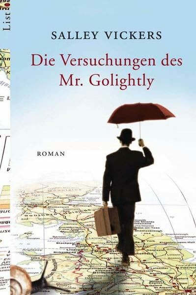Die Versuchungen des Mr. Golightly: Roman (List Taschenbuch)
