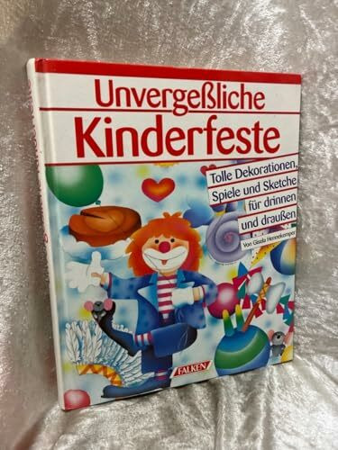 Unvergeßliche Kinderfeste