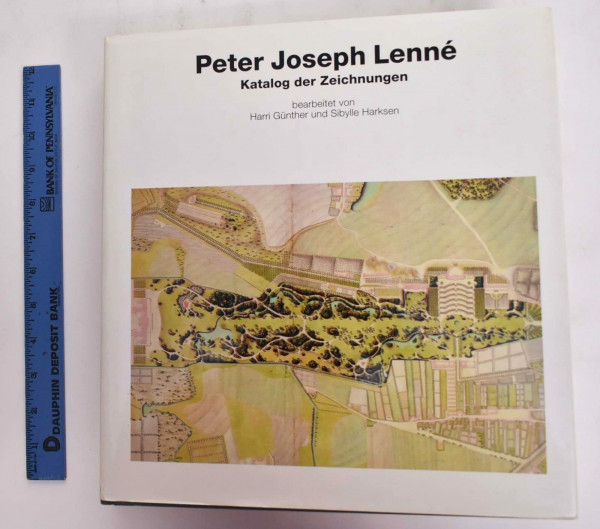 Peter Joseph Lenné: Katalog der Zeichnungen