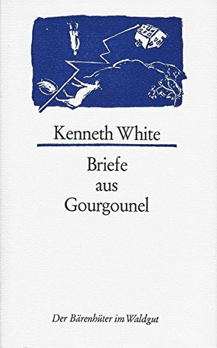 Briefe aus Gourgounel