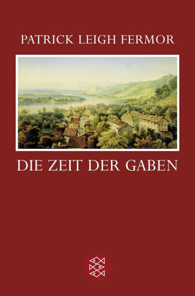 Die Zeit der Gaben: Zu Fuß nach Konstantinopel: Von Hoek van Holland an die mittlere Donau Reise erster Teil: Zu Fuß nach Konstantinopel: Von Hoek van ... an die mittlere Donau Der Reise erster Teil