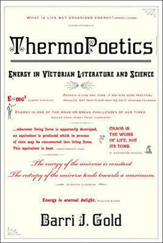 ThermoPoetics: Energy in Victorian Literature and Science