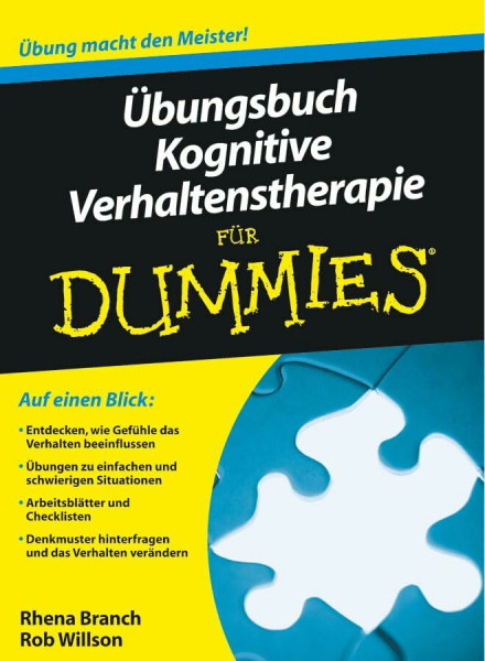 Übungsbuch Kognitive Verhaltenstherapie für Dummies