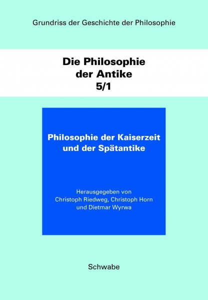 Grundriss der Geschichte der Philosophie / Die Philosophie der Antike