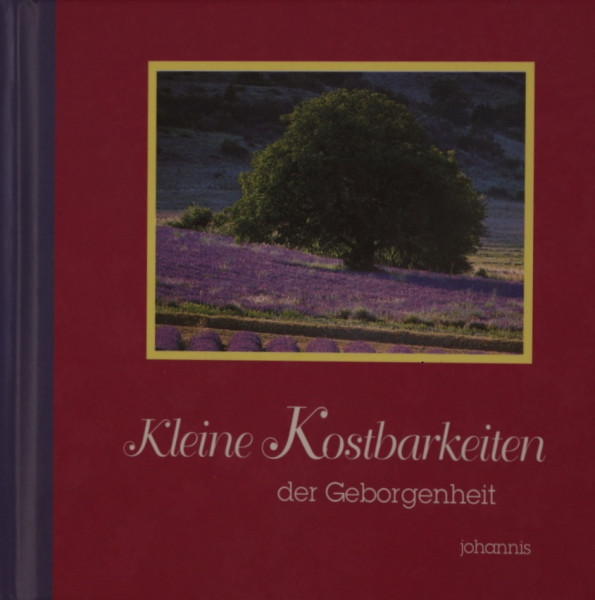 Kleine Kostbarkeiten der Geborgenheit