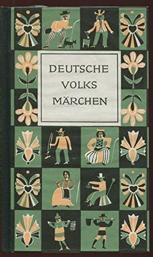 Deutsche Volksmärchen (Die Märchen der Weltliteratur)