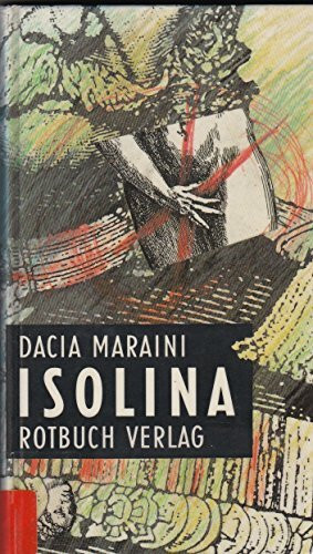 Isolina: Die zerstückelte Frau