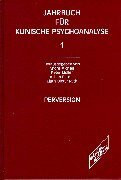 Jahrbuch für klinische Psychoanalyse, Bd.1, Perversion