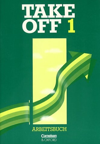 Take Off, Arbeitsbuch Bd. 1