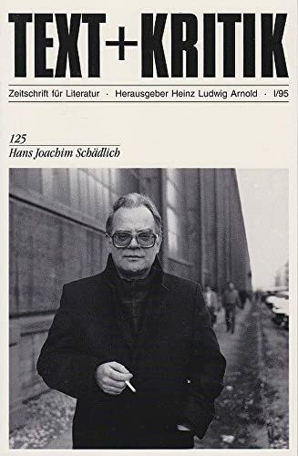 Hans Joachim Schädlich (TEXT+KRITIK 125)