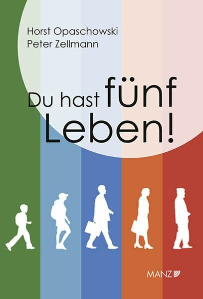 Du hast fünf Leben! (Manz Sachbuch)