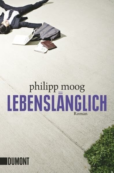 Lebenslänglich: Roman (Taschenbücher)