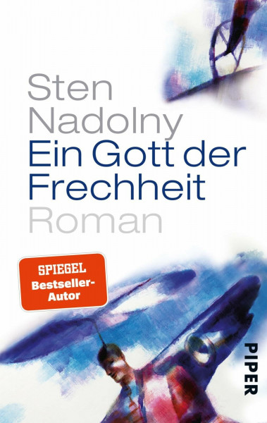 Ein Gott der Frechheit: Roman