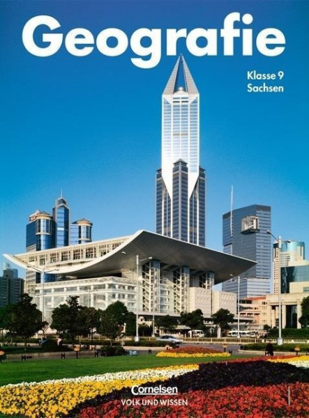 Geografie 9. Schülerbuch. Sachsen