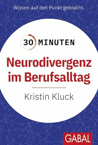 30 Minuten Neurodivergenz im Berufsalltag