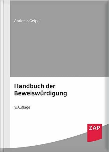 Handbuch der Beweiswürdigung