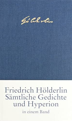 Sämtliche Gedichte und ›Hyperion‹ Sämtliche Gedichte und ›Hyperion‹