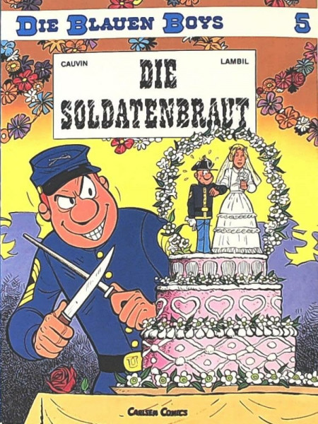 Die blauen Boys, Carlsen Comics, Bd.5, Die Soldatenbraut