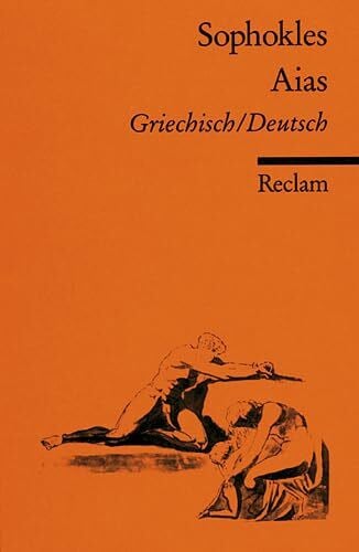 Aias: Griech. /Dt. (Reclams Universal-Bibliothek)