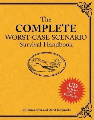 The Complete Worst Case Scenario