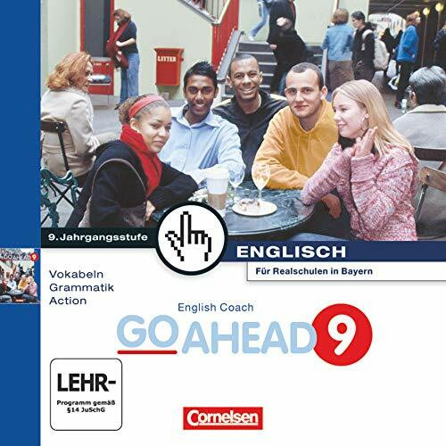 English Coach Multimedia - Zu Go Ahead - Ausgabe für sechsstufige Realschulen in Bayern: 9. Jahrgangsstufe - CD-ROM (English Coach Multimedia - ... für die sechsstufige Realschule in Bayern)