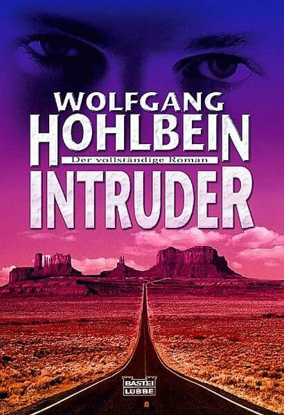 Intruder: Der vollständige Roman (Allgemeine Reihe. Bastei Lübbe Taschenbücher)