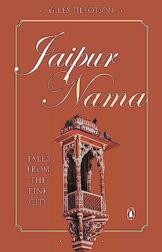 Jaipur Nama: Tales from the Pink City