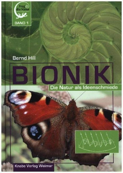 Bionik – Die Natur als Ideenschmiede (Frag die Natur)