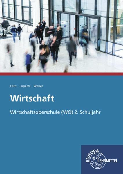 Wirtschaft: Wirtschaftsoberschule (WO) 2