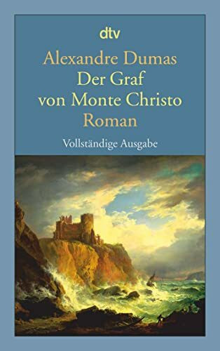 Der Graf von Monte Christo: Roman | Ein Meisterwerk der Weltliteratur – neu verfilmt mit Pierre Niney