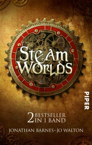 Steam Worlds: Das Albtraumreich des Edward Moon • Der Clan der Klauen: Zwei Bestseller in einem Band: Jonathan Barnes: Das Albtraumeich des Edward ... Der Clan der Klauen (Fantasy, Band 26842)