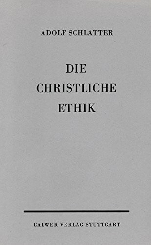 Die christliche Ethik