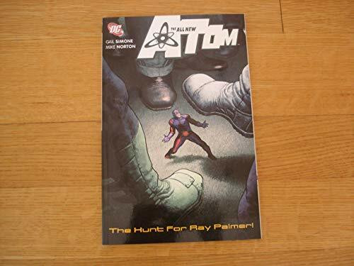 The All New Atom: The Hunt For Ray Palmer