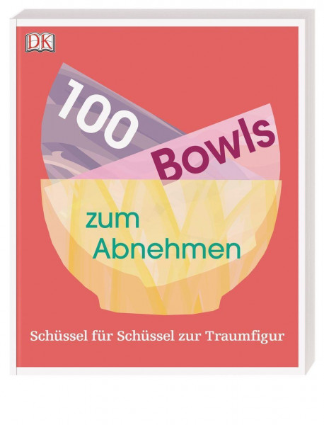 100 Bowls zum Abnehmen
