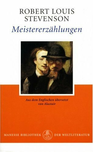 Meistererzählungen: Nachw. v. Richard Kraushaar.