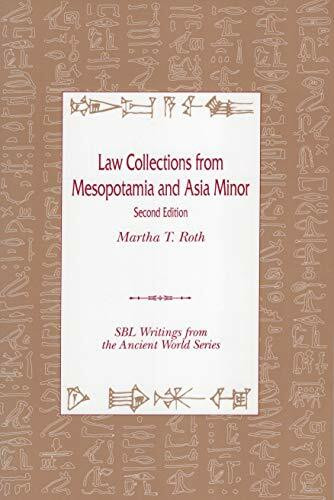 Law Collections from Mesopotamia and Asia Minor