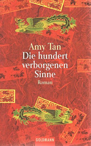 Die hundert verborgenen Sinne: Roman (Goldmann Allgemeine Reihe)
