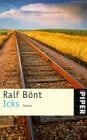 Icks: Roman (Piper Taschenbuch)