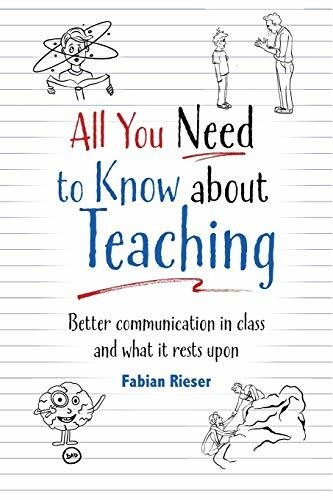 All You Need to Know About Teaching