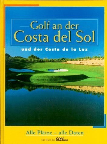 Golf an der Costa del Sol und an der Costa de la Luz