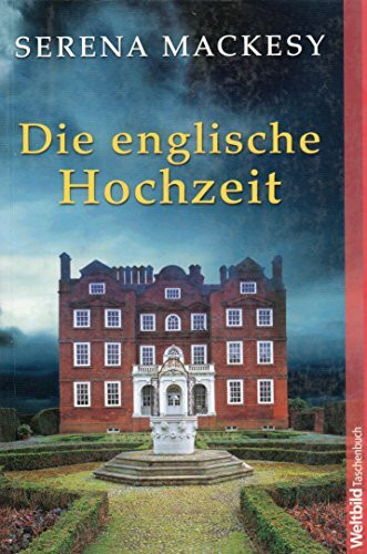 Die englische Hochzeit