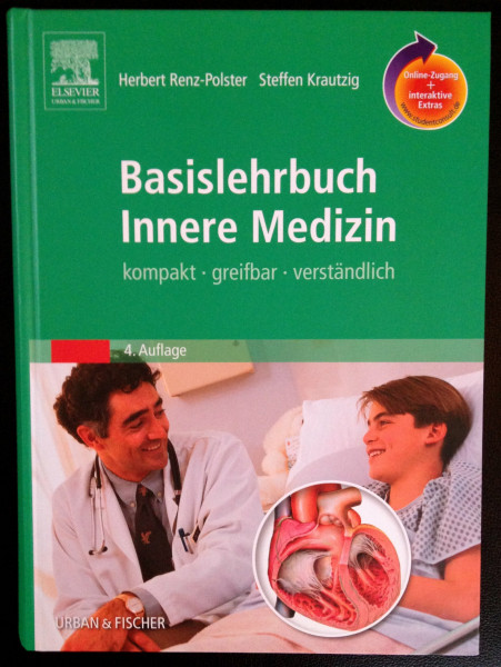 Basislehrbuch Innere Medizin mit StudentConsult-Zugang: kompakt-greifbar-verständlich: Kompakt, greifbar, verständlich. Online-Zugang + interaktive Extras