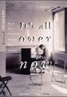 It's all over now: Musik einer Generation - 40 Jahre Rock und Jazz