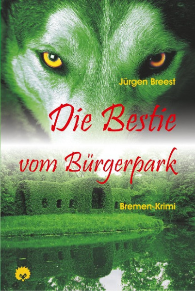 Die Bestie vom Bürgerpark