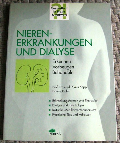 Nierenerkrankungen und Dialyse