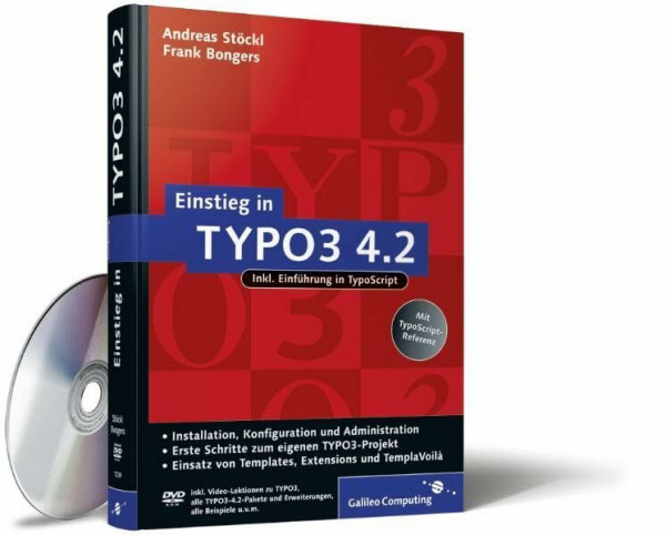 Einstieg in TYPO3 4.2: Installation, Grundlagen, TypoScript und TemplàVoilà (Galileo Computing)