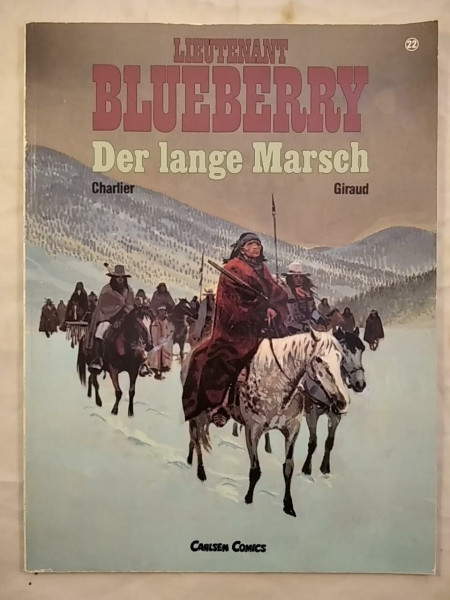 Lieutenant Blueberry, Bd.22, Der Lange Marsch