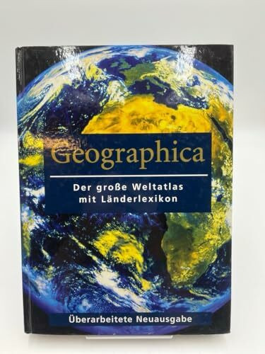 Geographica - Der große Weltatlas mit Länderlexikon